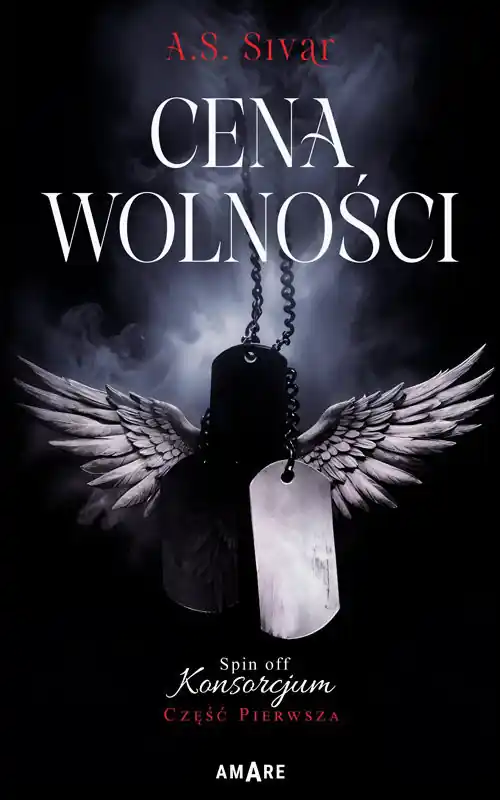 Cena wolności Spin off Konsorcjum Część Pierwsza Niska cena