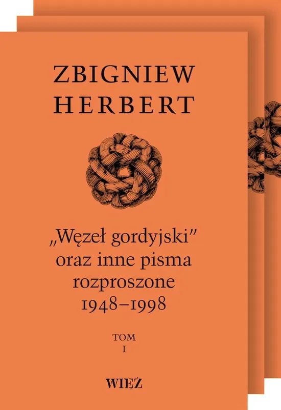 Pakiet „Węzeł gordyjski” oraz inne pisma rozproszone 1948-1998. Tom 1-3 wyd. 3 Popularny