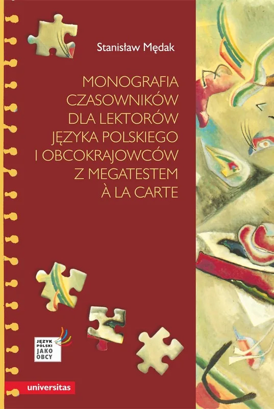 Hit cenowy Monografia czasowników dla lektorów języka polskiego i obcokrajowców z megatestem à la carte