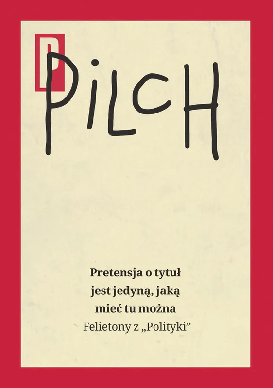 Pretensja o tytuł jest jedyną, jaką mieć tu można Kup online