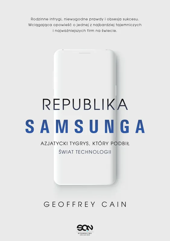 Republika Samsunga. Azjatycki tygrys, który podbił świat technologii Popularny