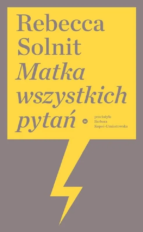Tylko dziś Matka wszystkich pytań