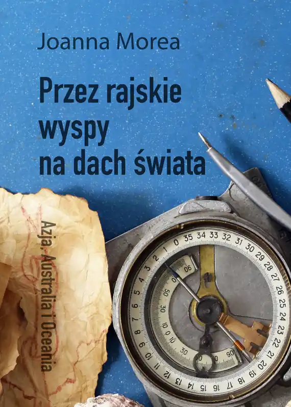 Przez rajskie wyspy na dach świata Promocja