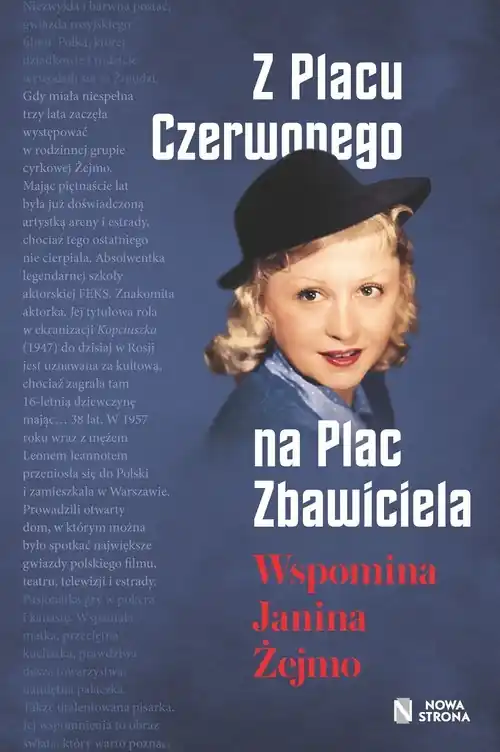 Niska cena Z Placu Czerwonego na Plac Zbawiciela Wspomina Janina Żejmo
