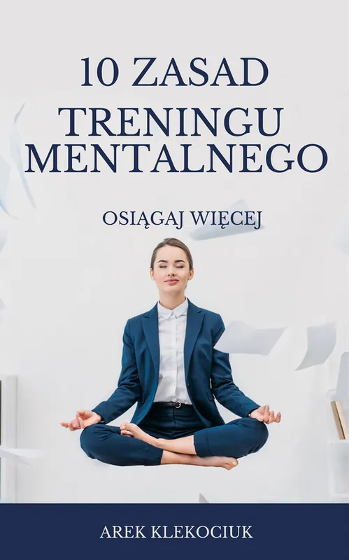 10 zasad treningu mentalnego Bezpieczne zakupy