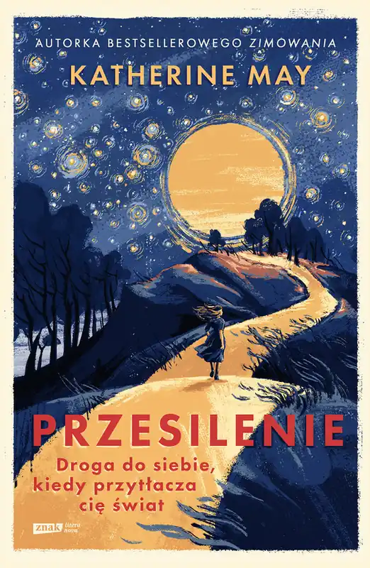 Przesilenie. Droga do siebie, kiedy przytłacza cię świat Szybka wysyłka