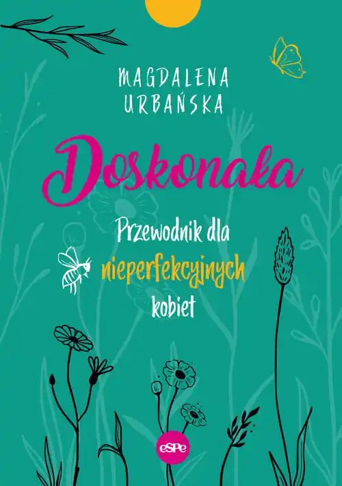 Wybór klientów Doskonała Przewodnik dla nieperfekcyjnych kobiet