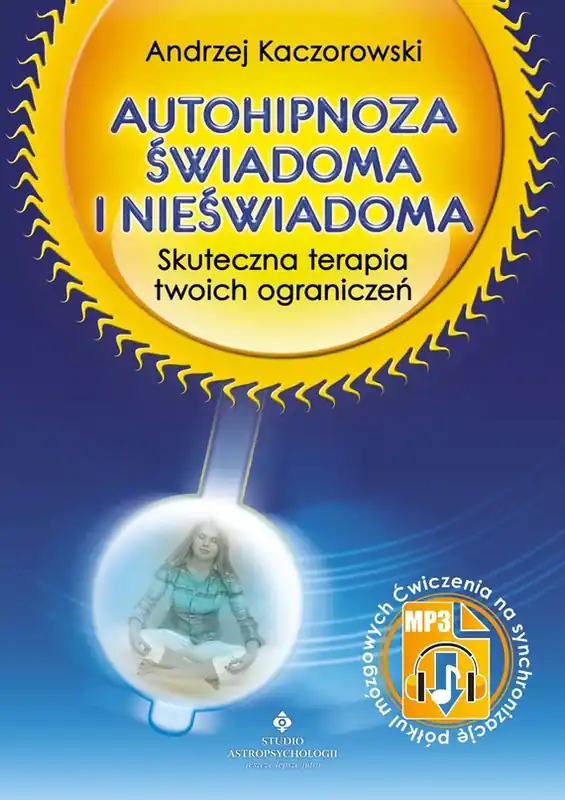 Autohipnoza świadoma i nieświadoma Wyprzedaż