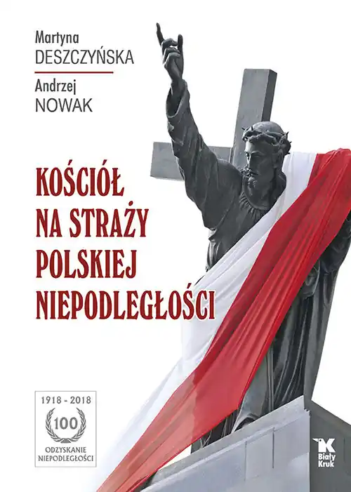 Hit cenowy Kościół na straży polskiej niepodległości