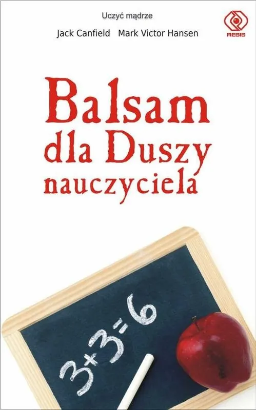 Niska cena Balsam dla duszy nauczyciela