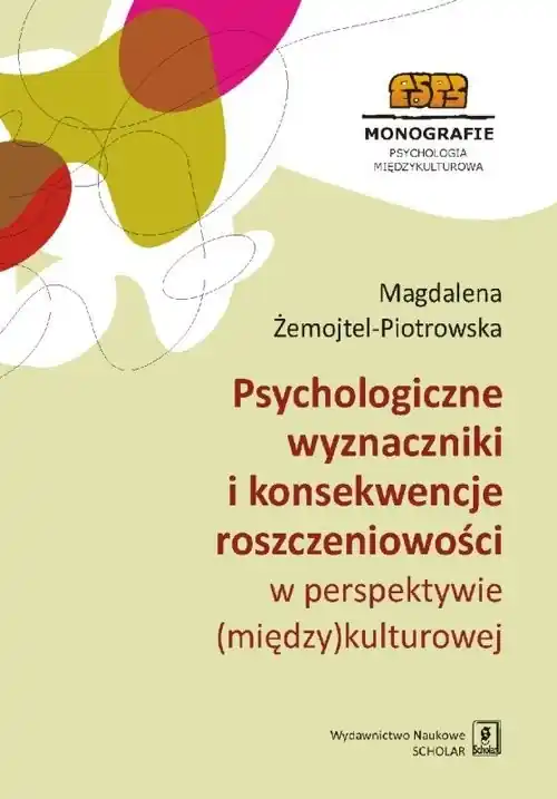 Psychologiczne wyznaczniki i konsekwencje roszczeniowości w perspektywie (między)kulturowej Okazja
