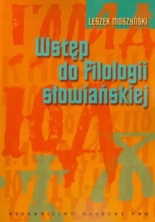 Wstęp do filologii słowiańskiej Ostatnie sztuki