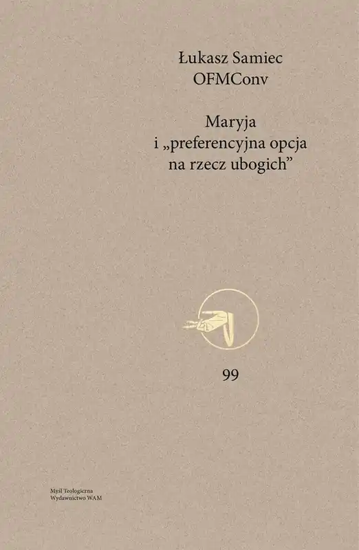 Maryja i „preferencyjna opcja na rzecz ubogich” Dodaj do koszyka