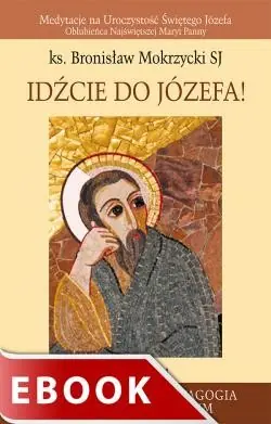 Kup online Idźcie do Józefa!