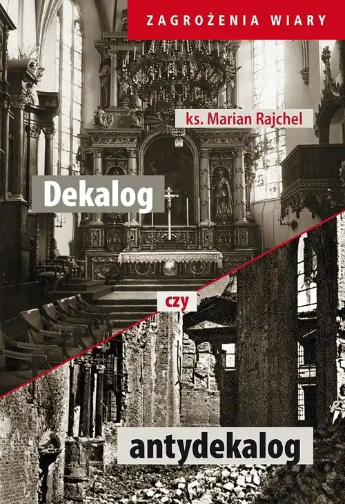 Do wyczerpania zapasów Dekalog czy antydekalog