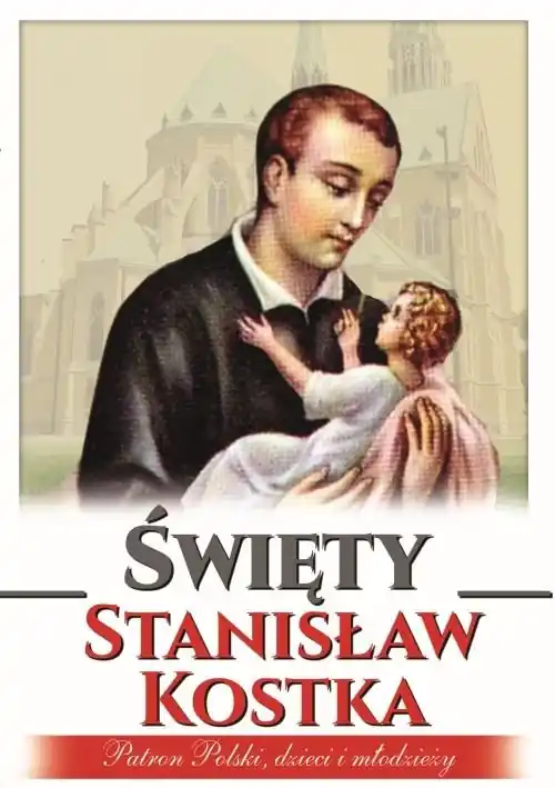 Święty Stanisław Kostka Dodaj do koszyka