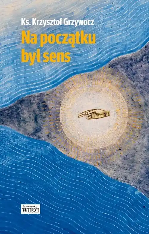 Na początku był sens Bestseller