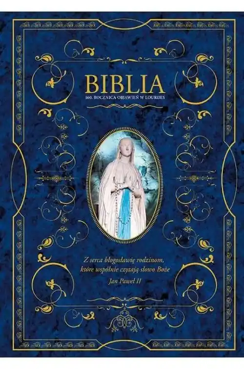 Biblia domowa z obwolutą 160 rocznica objawień w Lourdes Hit sprzedaży