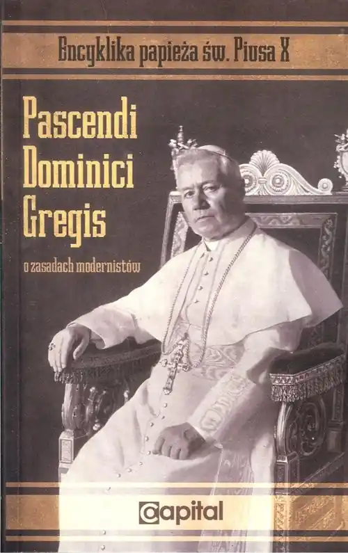 Hit cenowy Pascendi Dominici Gregis O zasadach modernistów