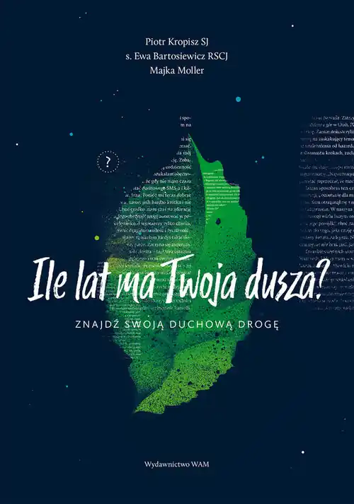 Ile lat ma Twoja dusza? Znajdź swoją duchową drogę Dostępne od ręki