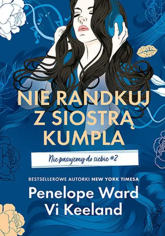 Bezpieczna płatność Nie randkuj z siostrą kumpla. Nie pasujemy do siebie #2