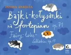 Bajki-kołysanki na fortepian, op. 71 PWM Cena promocyjna