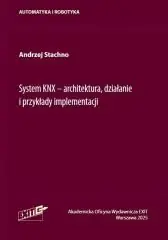 System KNX - architektura działanie i przykłady... Dostępne od ręki
