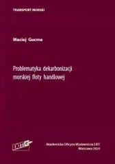 Problematyka dekarbonizacji morskiej floty... Najlepsza cena