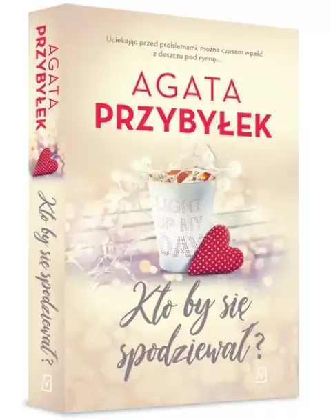 Kto by się spodziewał? Dostępne od ręki