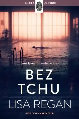 Dostępne od ręki Bez tchu. Josie Quinn. Tom 10