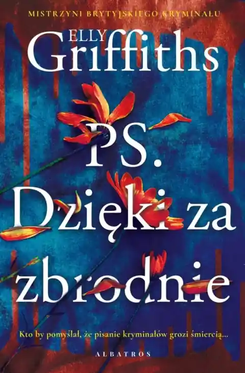 Ostatnia szansa P.S. Dzięki za zbrodnie