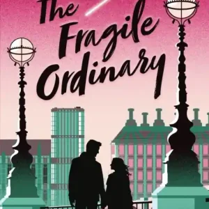 The Fragile Ordinary Popularny