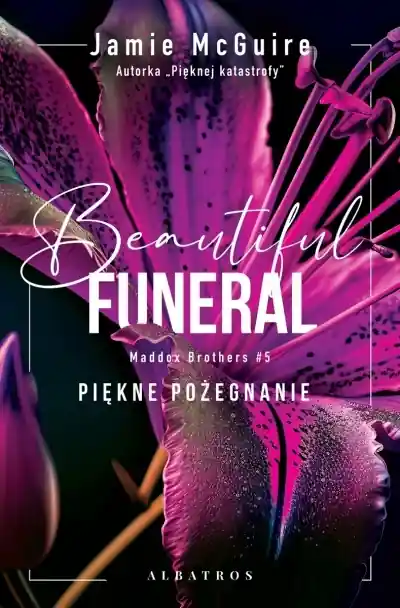 Zniżka A Beautiful Funeral. Piękne pożegnanie. Maddox Brothers. Tom 5
