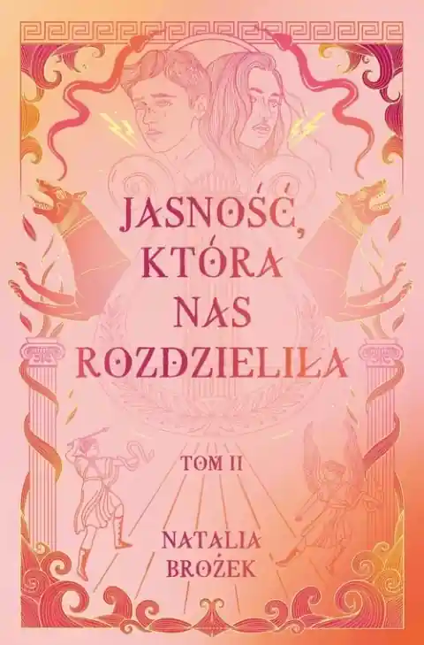 Darmowy zwrot Jasność, która nas rozdzieliła. Ciemność i jasność. Tom 2