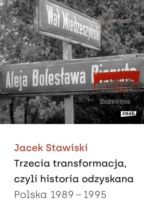 Trzecia transformacja, czyli historia odzyskana. Polska 1989-1995 Taniej
