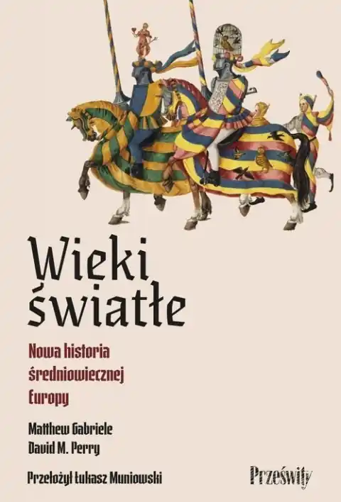 Wieki światłe. Nowa historia średniowiecznej Europy Wyjątkowa oferta