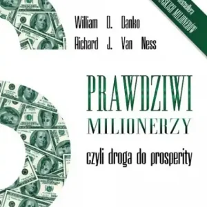 Oferta Prawdziwi milionerzy czyli droga do prosperity