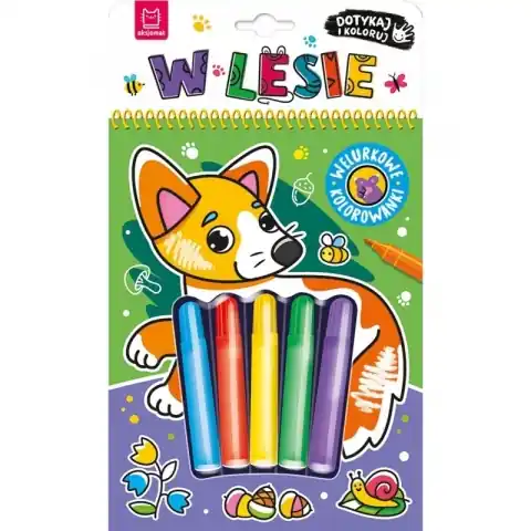Dotykaj i koloruj! W lesie. Welurkowe kolorowanki Bestseller