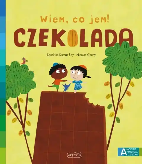 Obniżka ceny Czekolada. Akademia mądrego dziecka. Wiem, co jem!