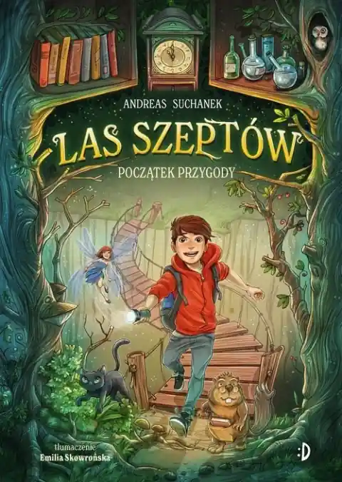 Las Szeptów. Tom 1. Początek przygody Bezpieczna płatność