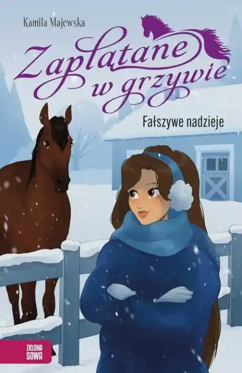Zaplątane w grzywie. Tom 3. Fałszywe nadzieje Wyjątkowa oferta