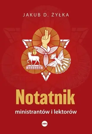 Ekspresowa dostawa Notatnik ministrantów i lektorów - Jakub D. Żyłka