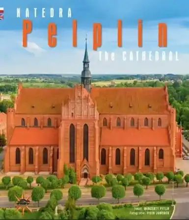 Katedra w Pelplinie - Wincenty Pytlik, Piotr Jaworek Taniej
