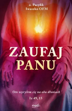 Wyjątkowa oferta Zaufaj Panu - Pacyfik Iwaszko