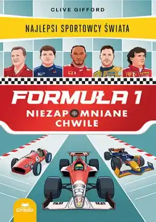 Premium Formuła 1. Niezapomniane chwile - Clive Gifford