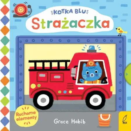 Nie przegap Kotka Blu. Strażaczka - Grace Habib