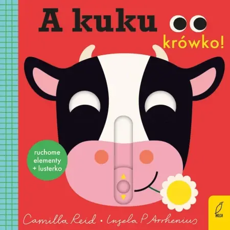 A kuku, krówko! - Camilla Reid Ograniczona ilość