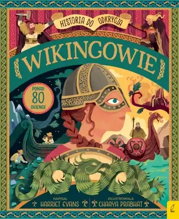 Wikingowie. Historia do odkrycia - Harriet Evans Dodaj do koszyka