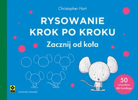 Dodaj do koszyka Rysowanie krok po kroku. Zacznij od koła - Christopher Hart