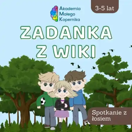 Nowość Zadanka z Wiki. Spotkanie z łosiem - opracowanie zbiorowe